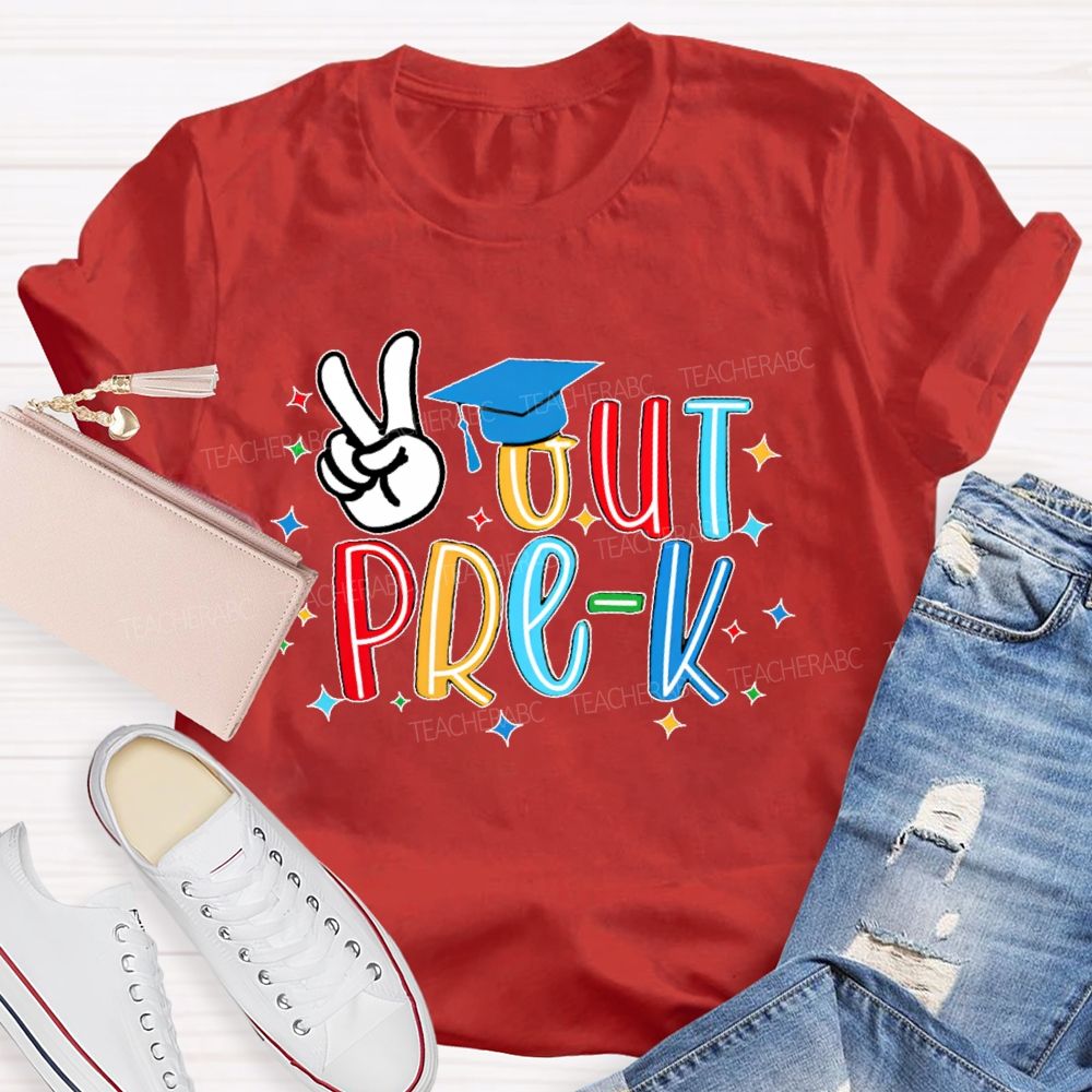 Personalized Grade  Peace Out Pre-K  Teacher T-shirt