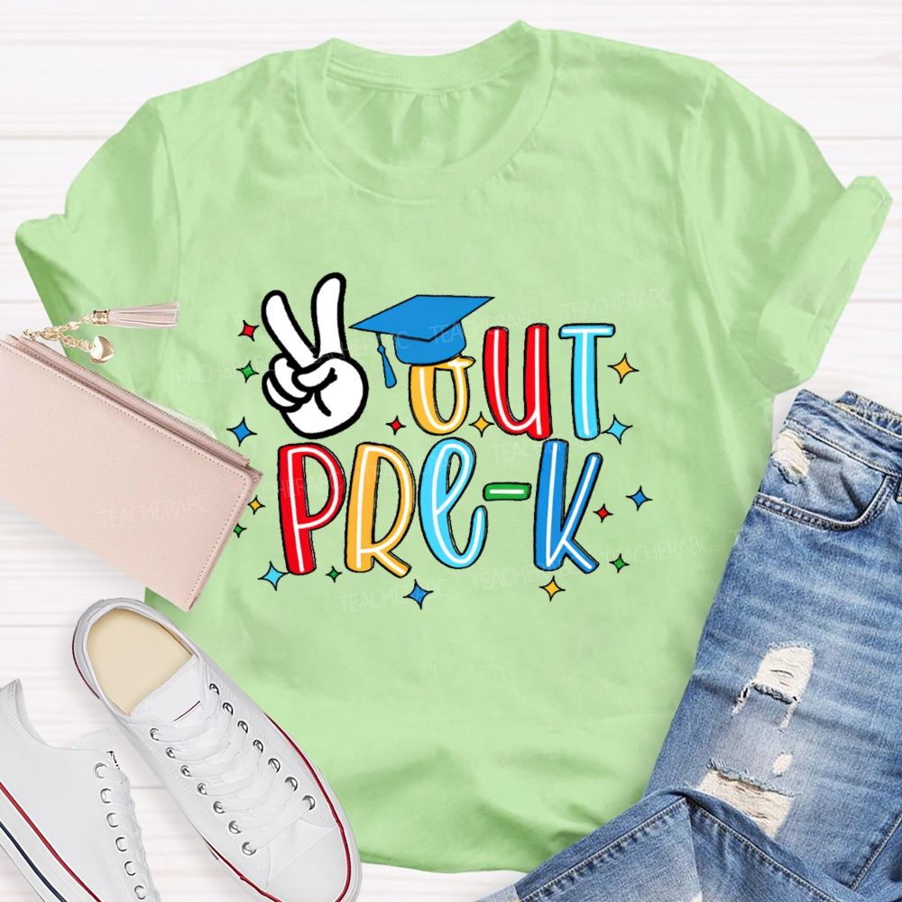 Personalized Grade  Peace Out Pre-K  Teacher T-shirt