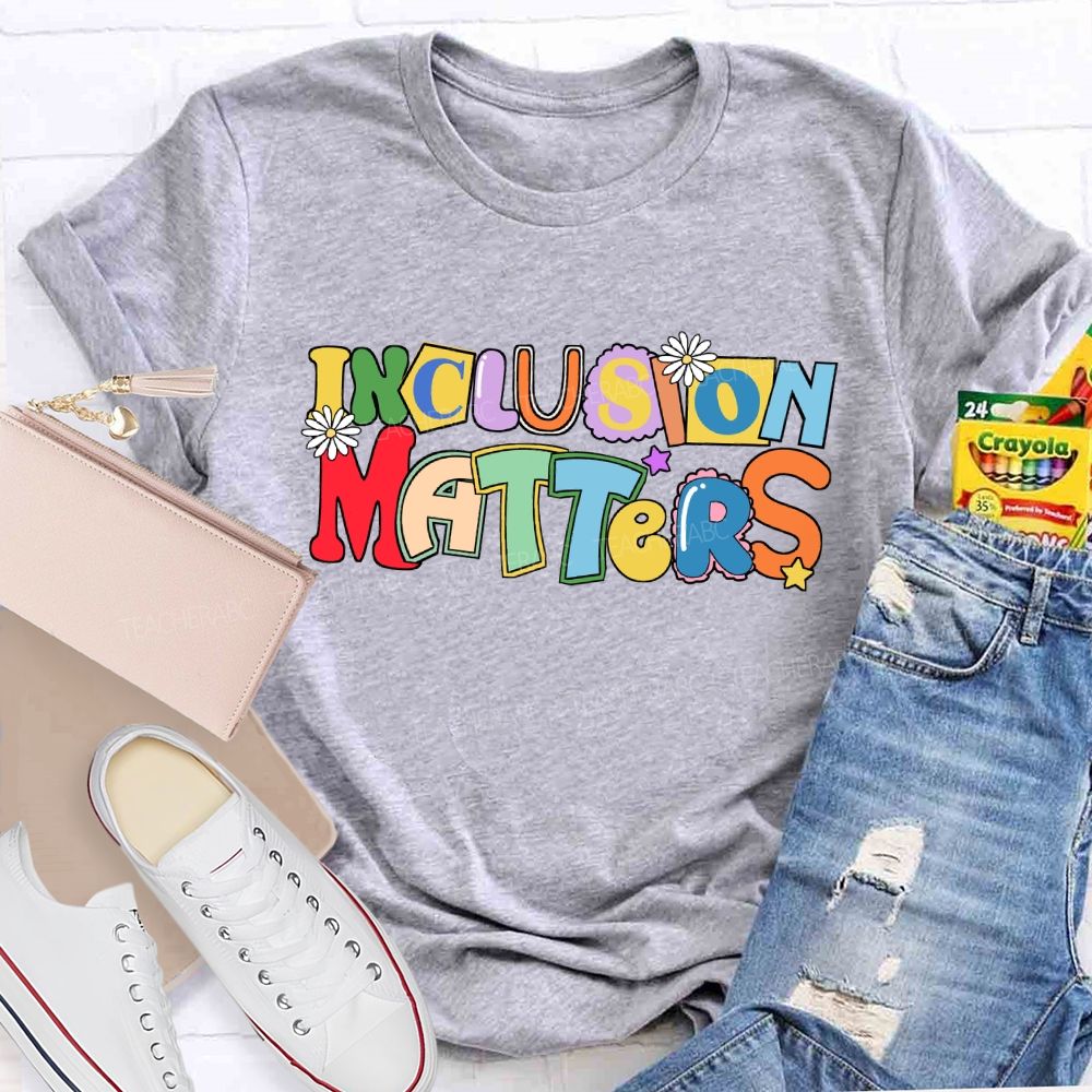 Inclusion Matters Color-Block Design Teacher T-Shirt
