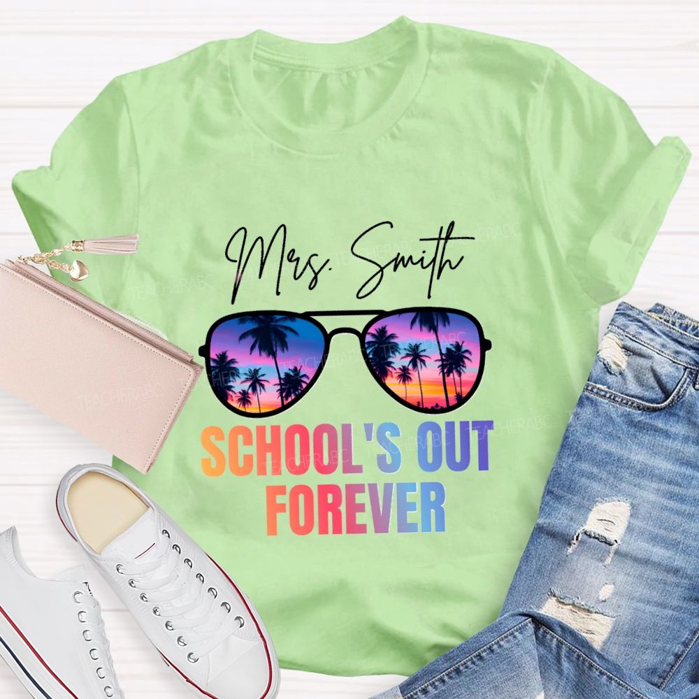 Personalized Name School's Out Forever Gradient Text Teacher T-Shirt