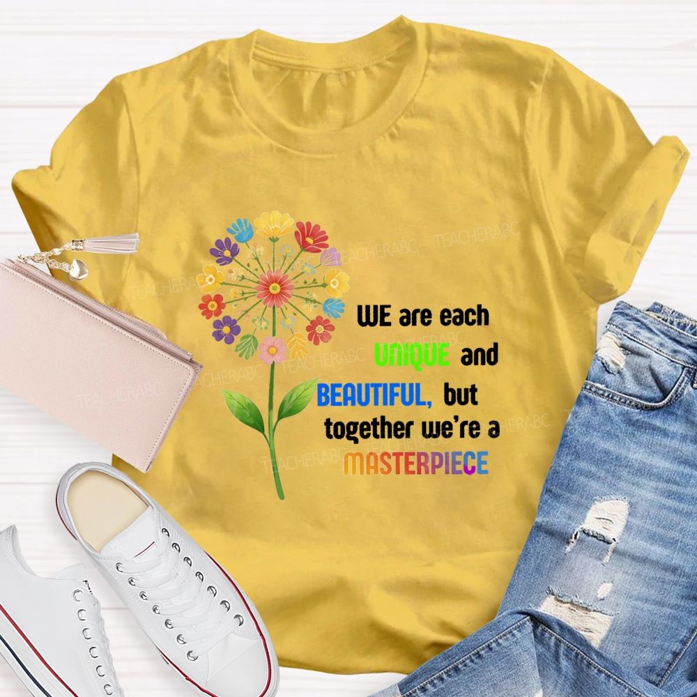 We Are Each Unique And Beautiful Floral Dandelion Teacher T-shirt