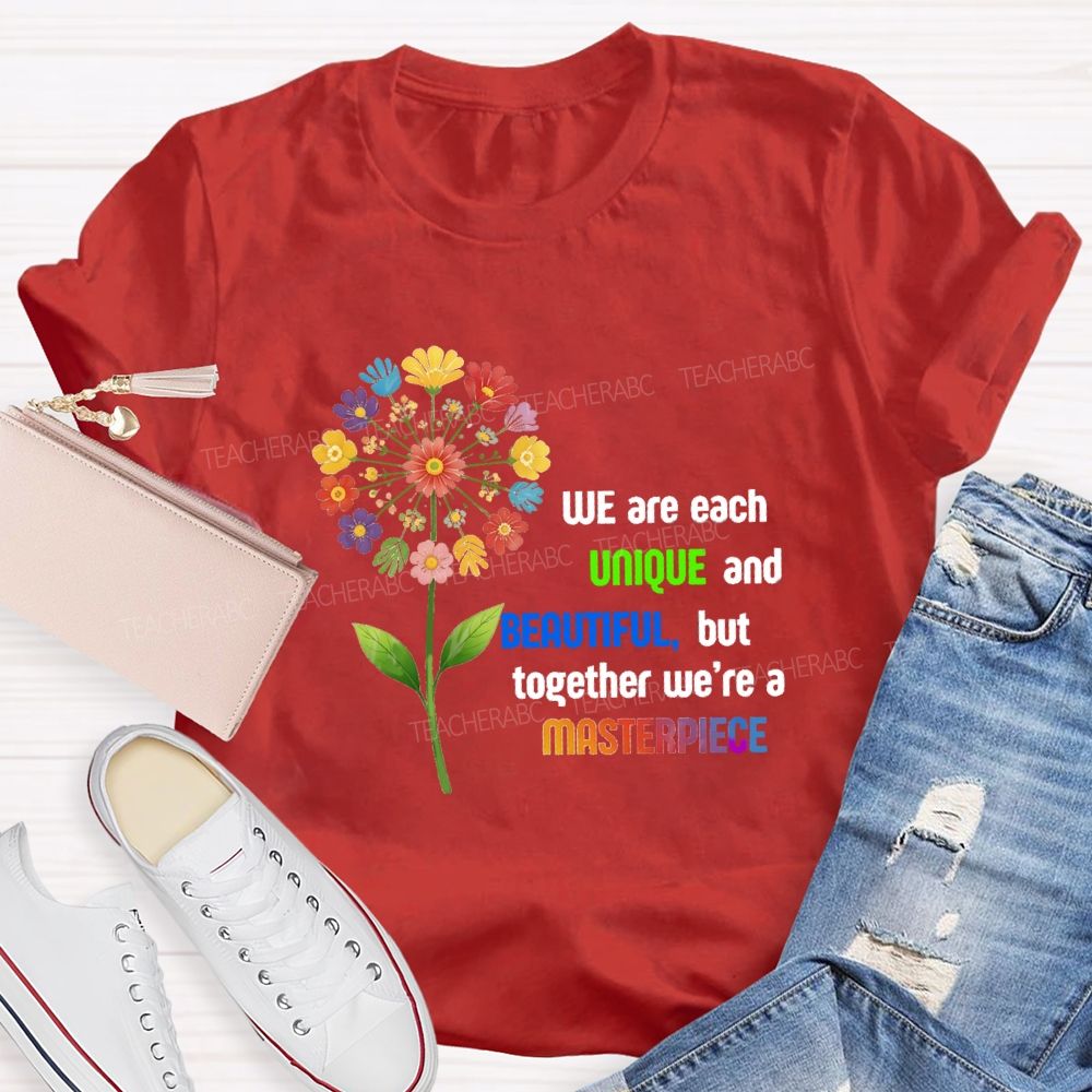 We Are Each Unique And Beautiful Floral Dandelion Teacher T-shirt