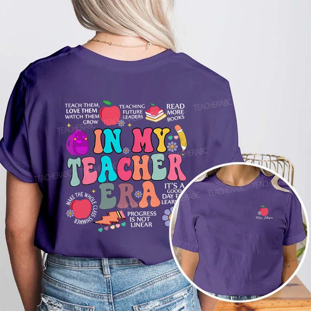 Personalized Name In My Teacher Era Double Printed T-shirt