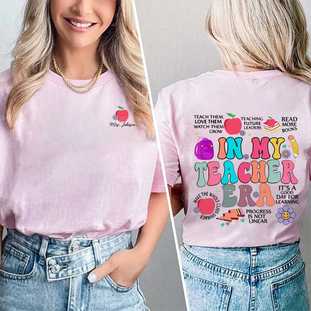Personalized Name In My Teacher Era Double Printed T-shirt