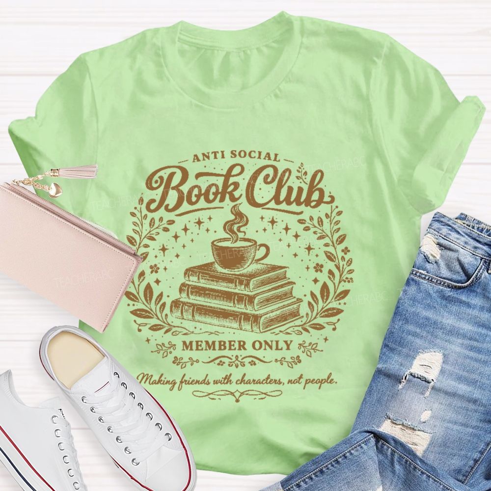 Anti Social Book Club  Teacher T-shirt