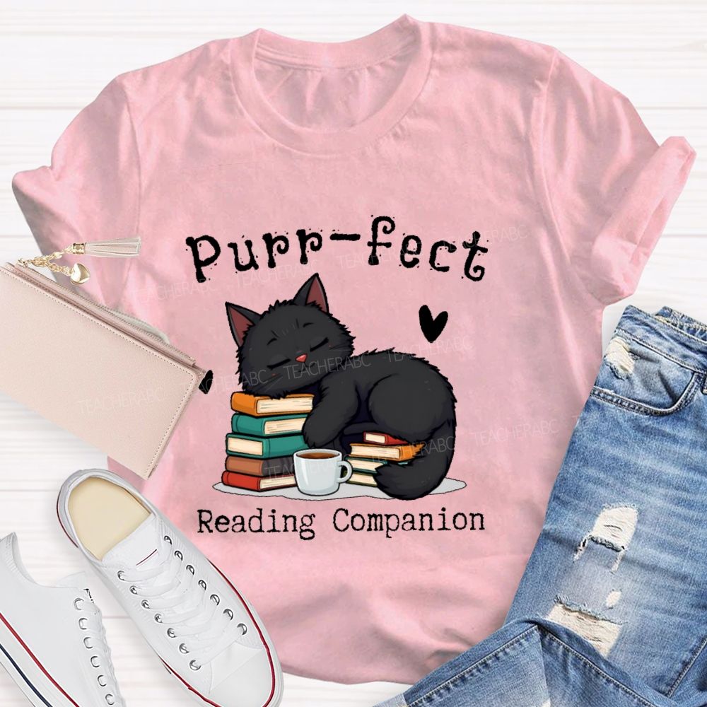Purr-fect Reading Companion   Teacher T-shirt