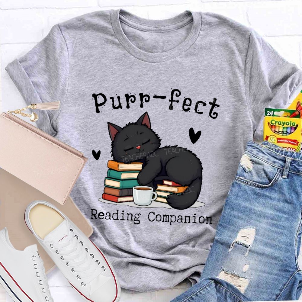 Purr-fect Reading Companion   Teacher T-shirt