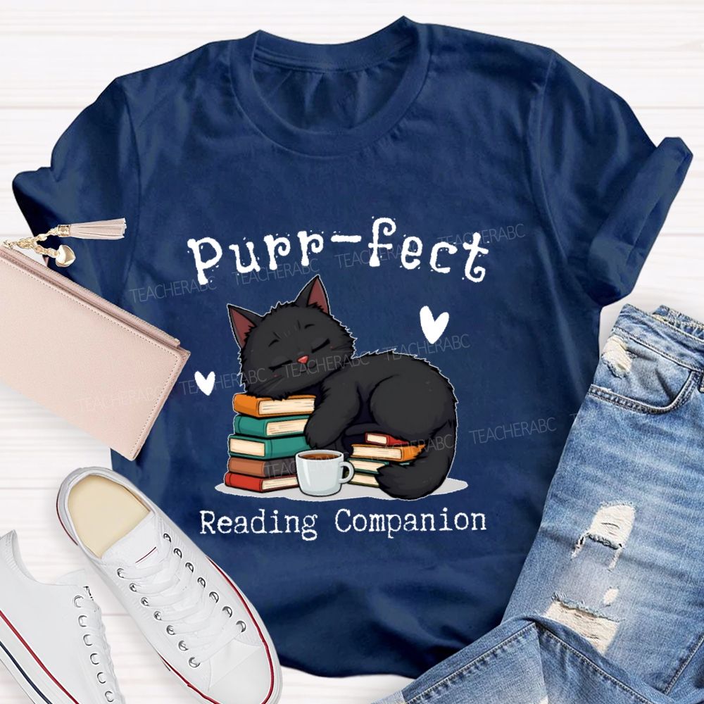 Purr-fect Reading Companion   Teacher T-shirt