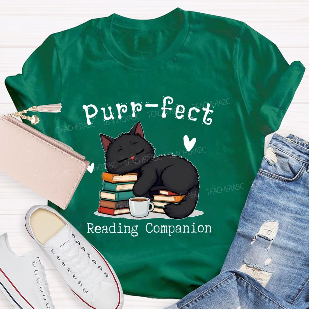 Purr-fect Reading Companion   Teacher T-shirt