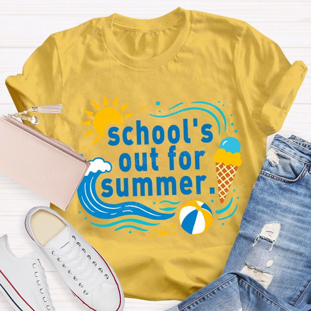 School'S Out For Summer Sunshine Beach Teacher T-Shirt