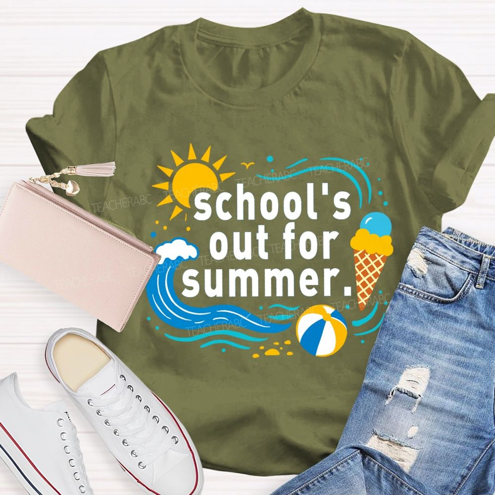 School'S Out For Summer Sunshine Beach Teacher T-Shirt