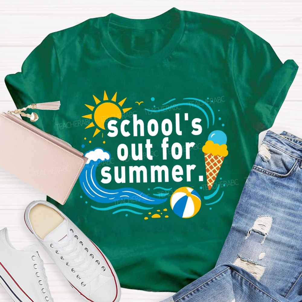 School'S Out For Summer Sunshine Beach Teacher T-Shirt