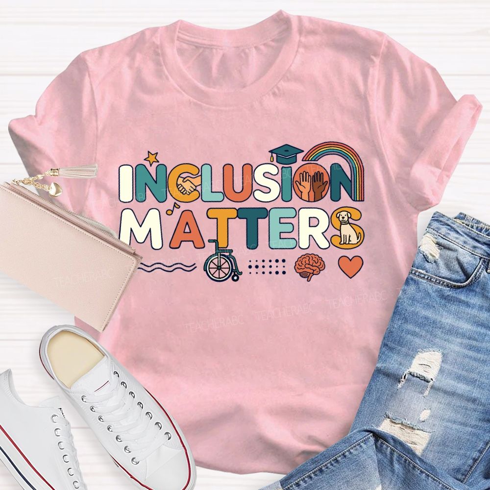 Inclusion Matters Star Rainbow Teacher T-Shirt