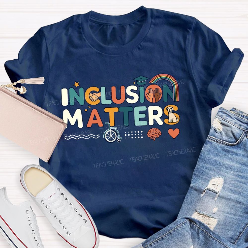 Inclusion Matters Star Rainbow Teacher T-Shirt