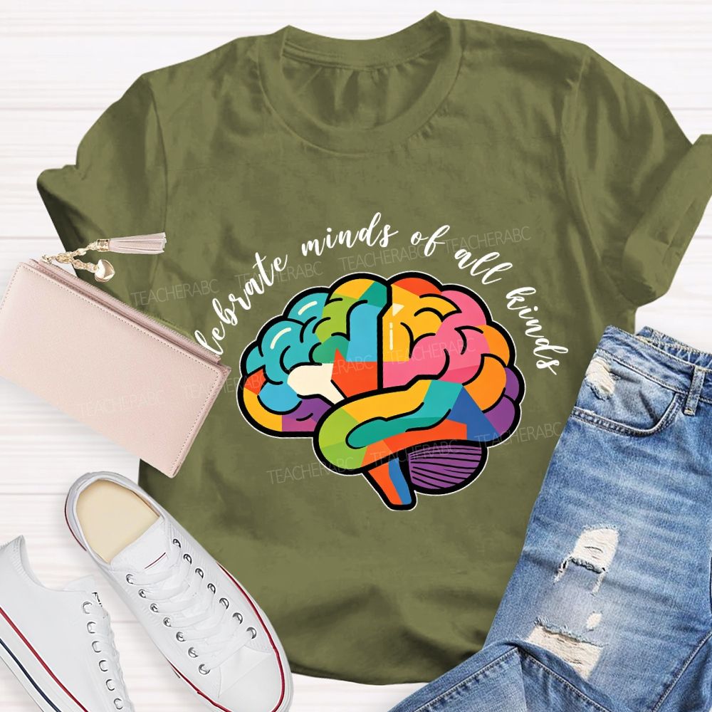 Celebrate Minds Of All Kinds Colorful Brain Teacher T-Shirt