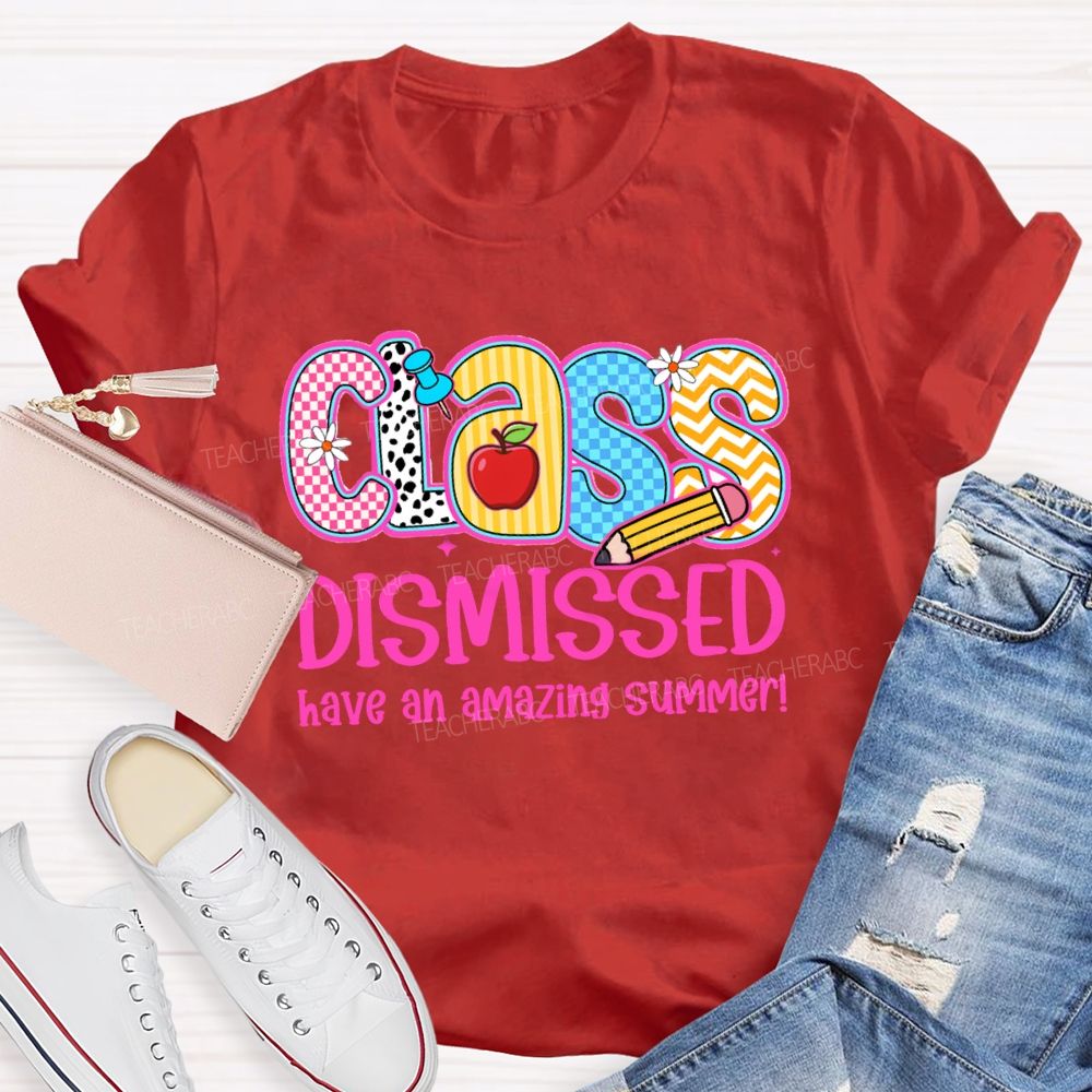 Class Dismissed Have An Amazing Summer Pink Plaid Print Teacher T-shirt