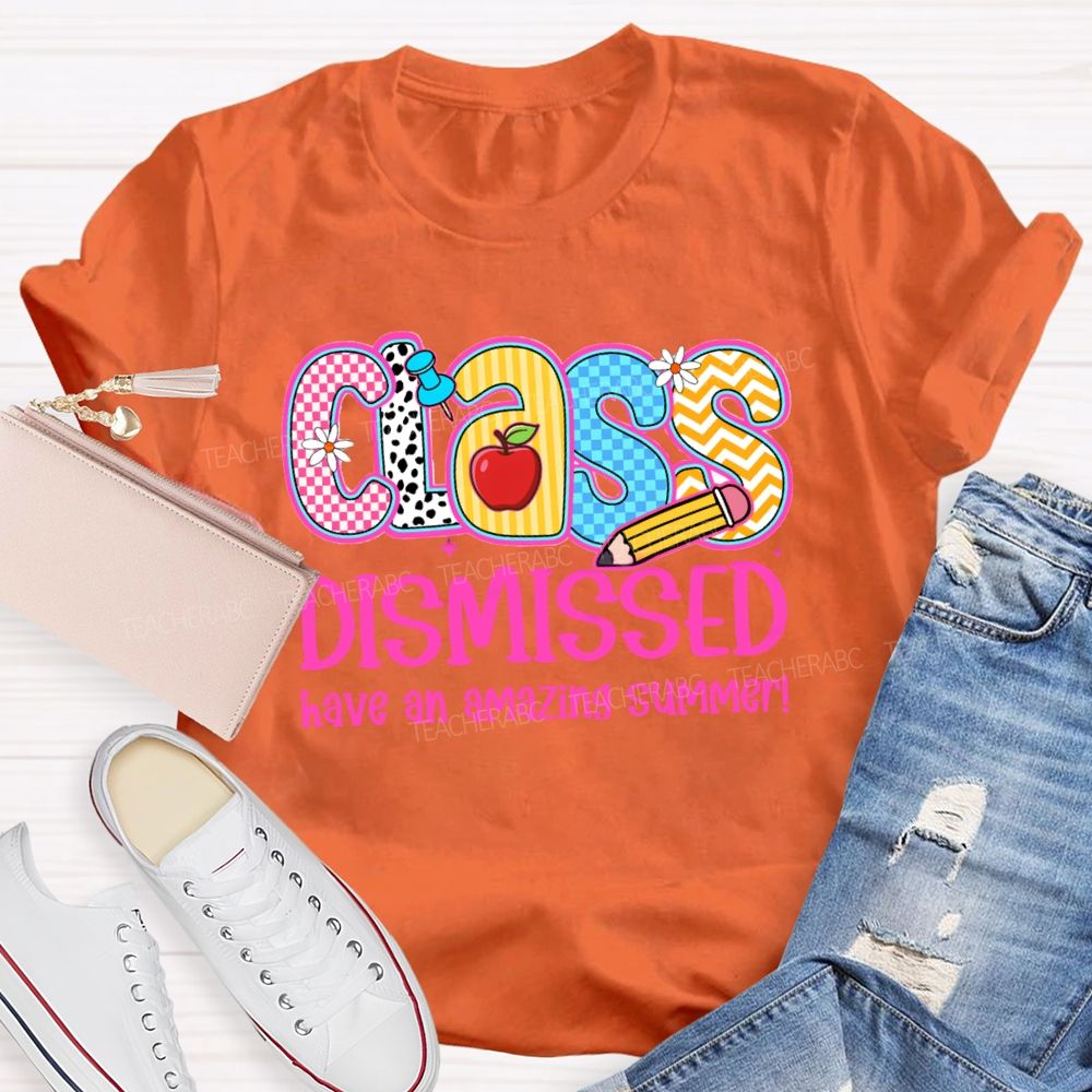 Class Dismissed Have An Amazing Summer Pink Plaid Print Teacher T-shirt
