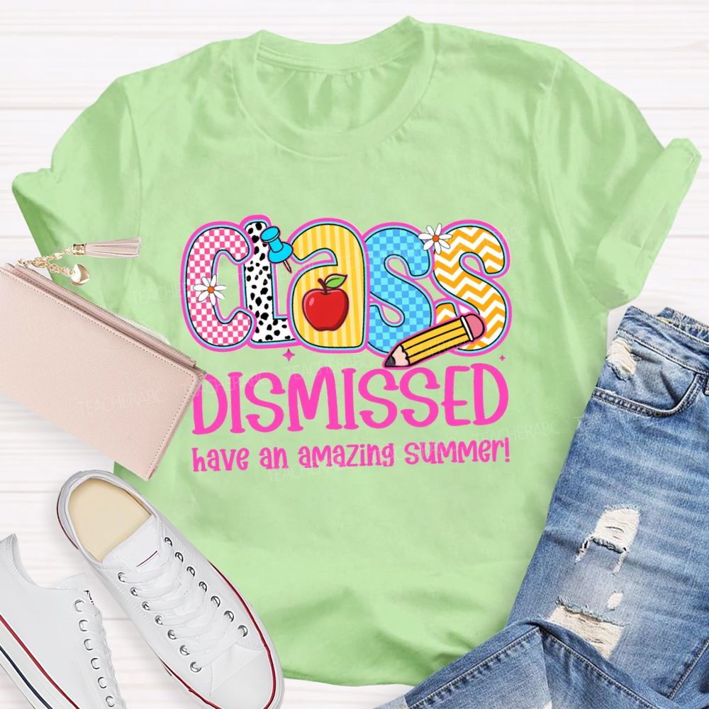 Class Dismissed Have An Amazing Summer Pink Plaid Print Teacher T-shirt