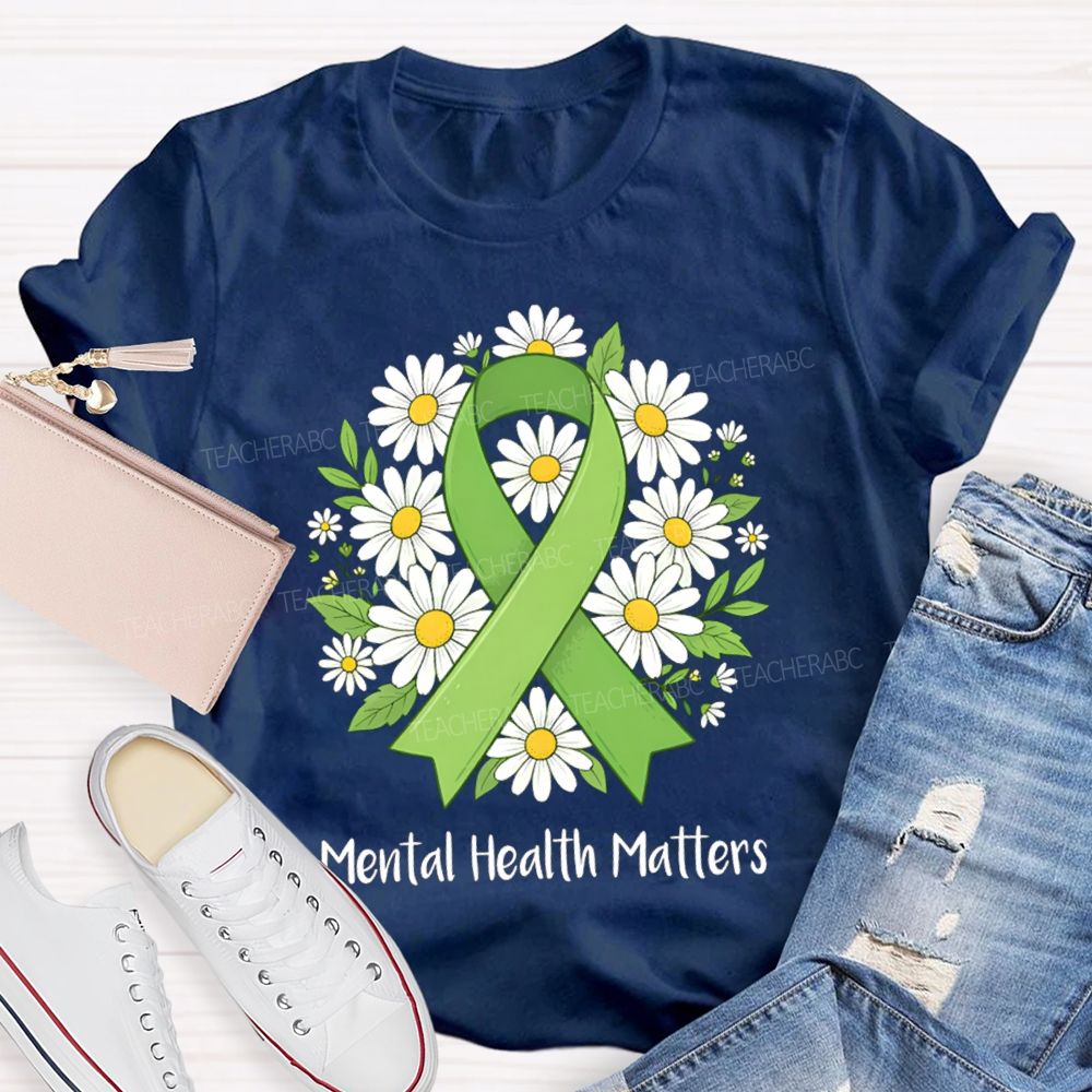 Mental Health Matters Green Ribbon Teacher T-Shirt