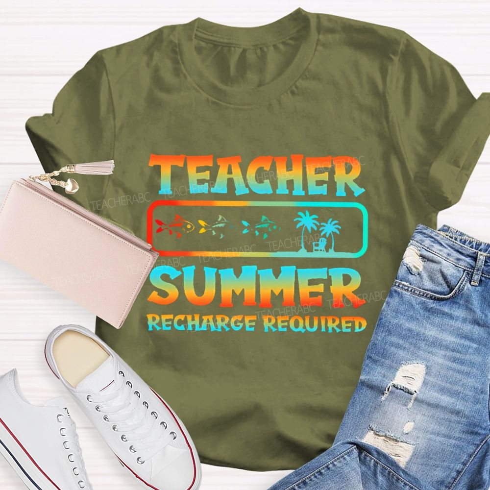 Teacher Summer Recharge Required  Graphic  Teacher T-shirt