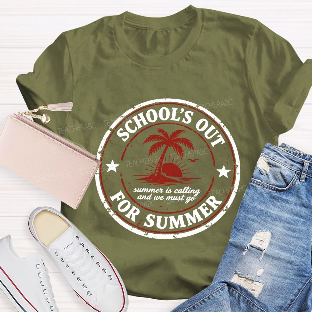 School'S Out For Summer Summer Is Falling And We Must Go Teacher T-shirt