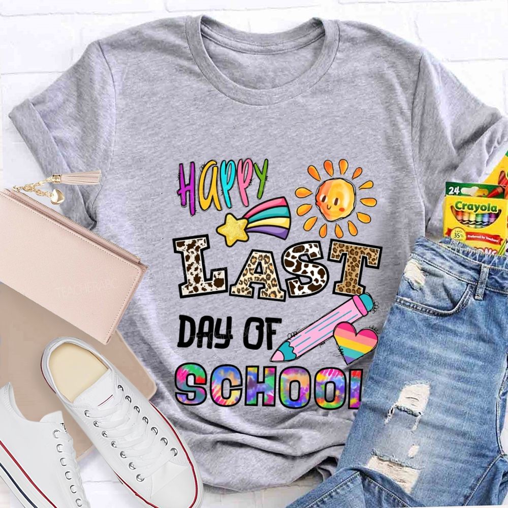 Happy Last Day Of School Leopard Print And Tie-Dye Fonts Teacher T-shirt