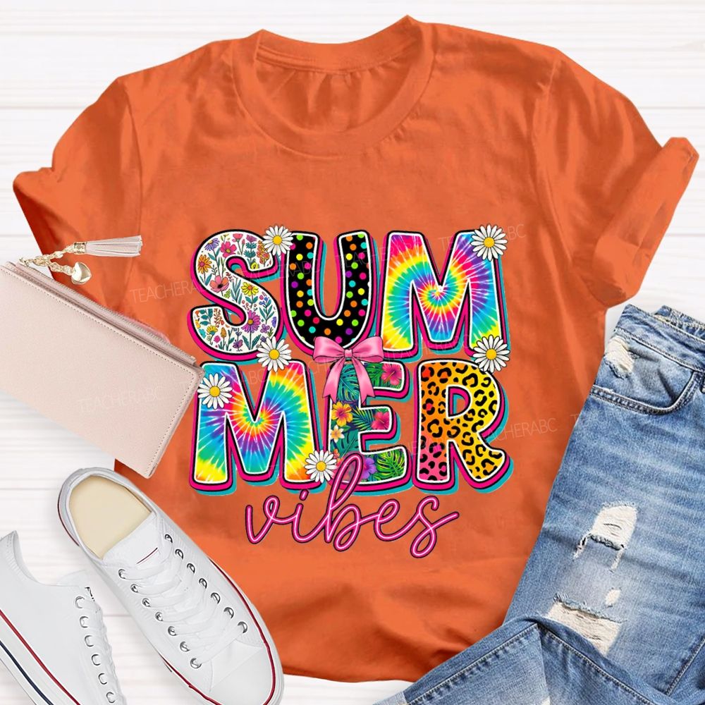 Summer Vibes Colorful Tie-Dye Font Teacher T-shirt