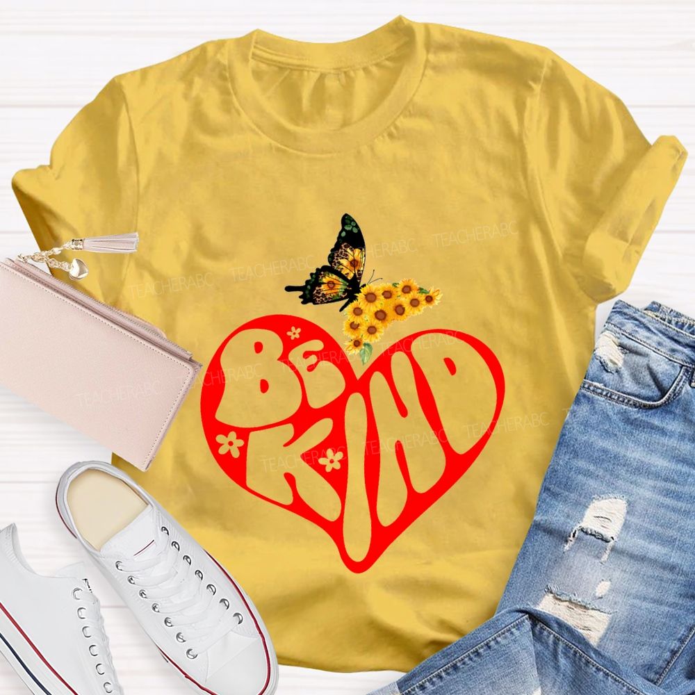 Be Kind As Beautiful As A Butterfly Teacher T-shirt