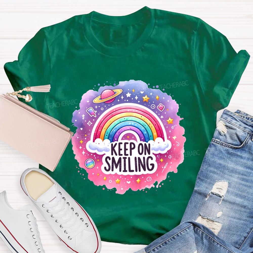 Keep On Smiling Rainbow Print Teacher T-shirt