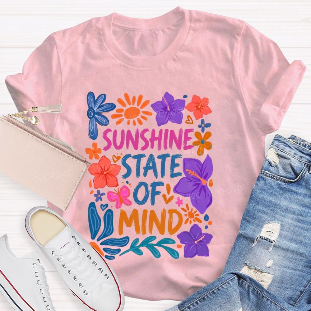 Sunshine State Of Mind  Teacher T-shirt
