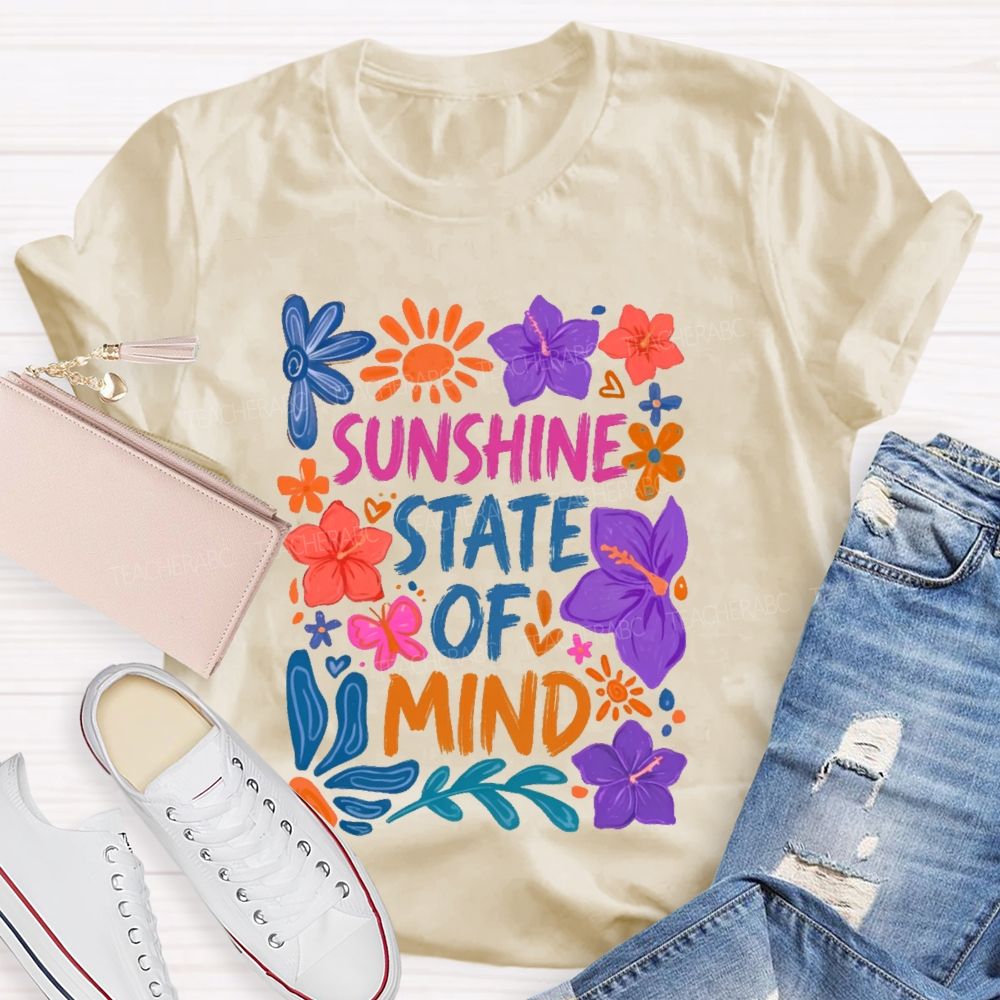 Sunshine State Of Mind  Teacher T-shirt