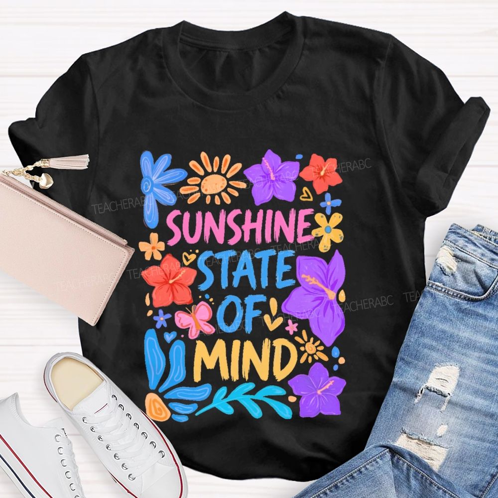 Sunshine State Of Mind  Teacher T-shirt