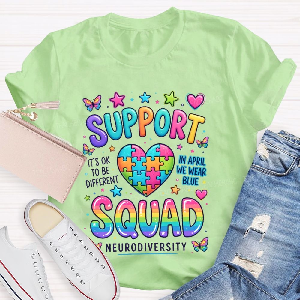 Support  It's Ok To Be Different  In April We Wear Blue Teacher T-shirt