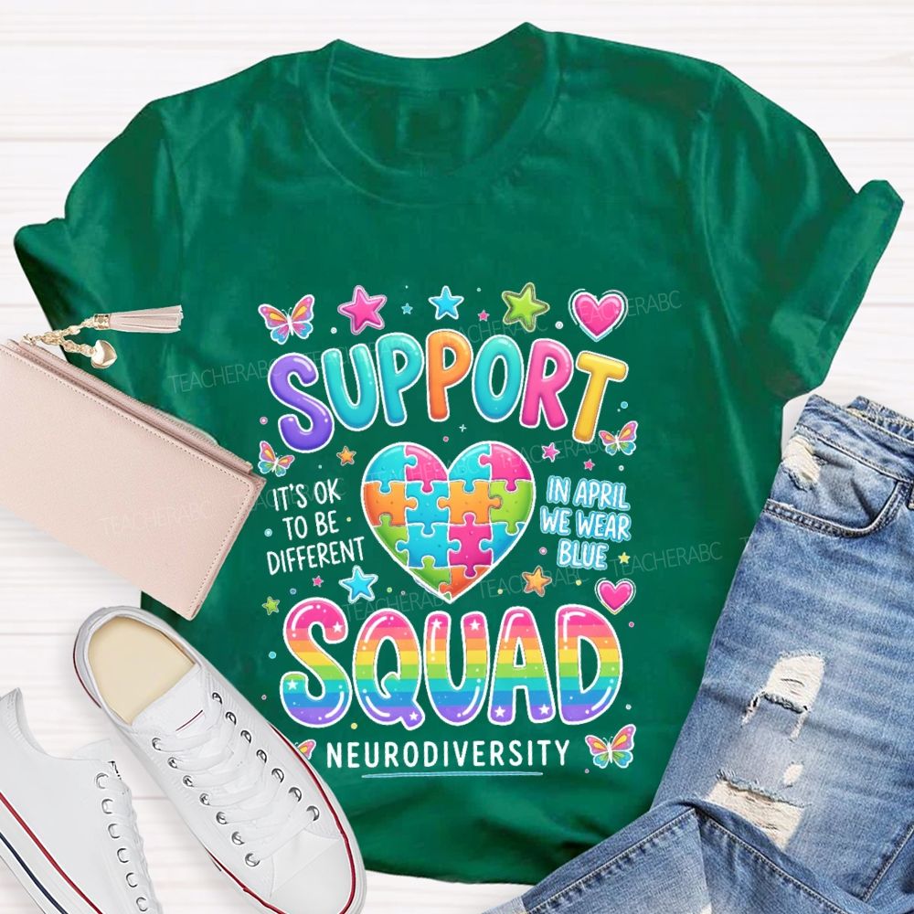 Support  It's Ok To Be Different  In April We Wear Blue Teacher T-shirt