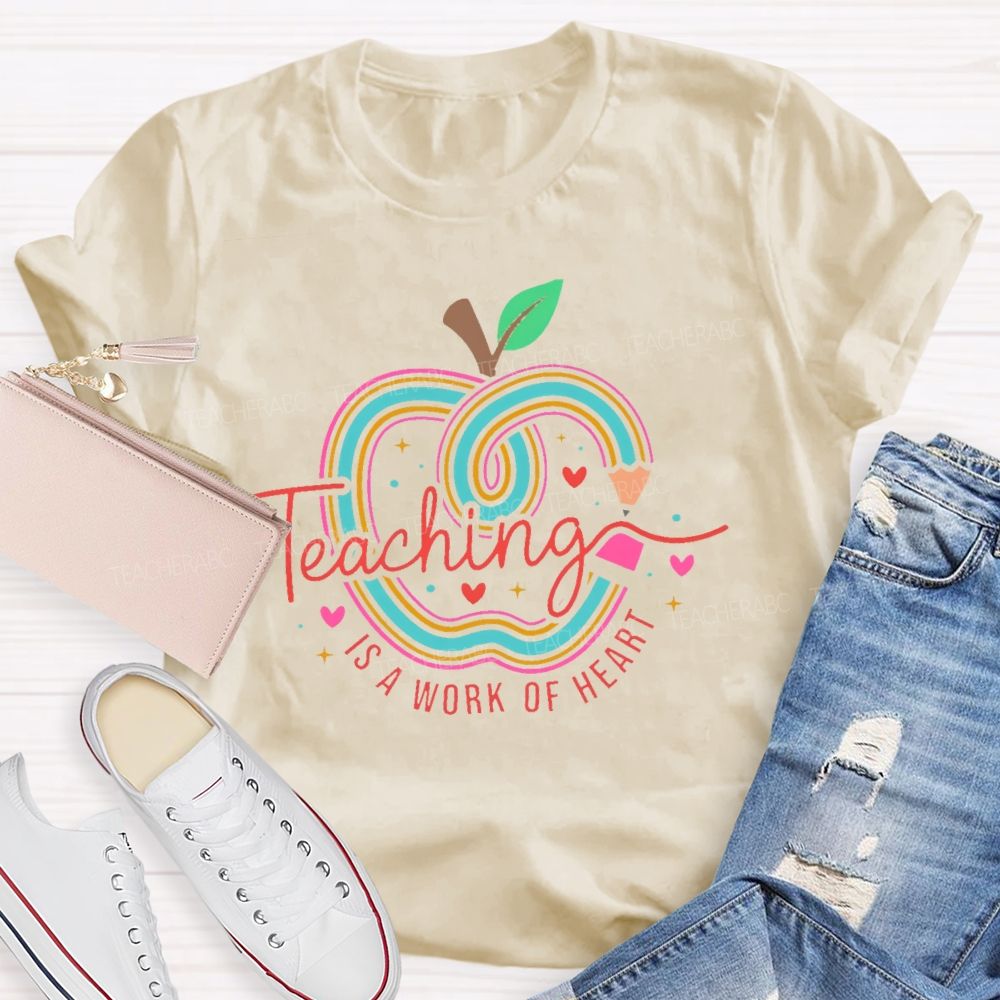 Teaching Is A Work Of Heart Graphic  Teacher T-shirt