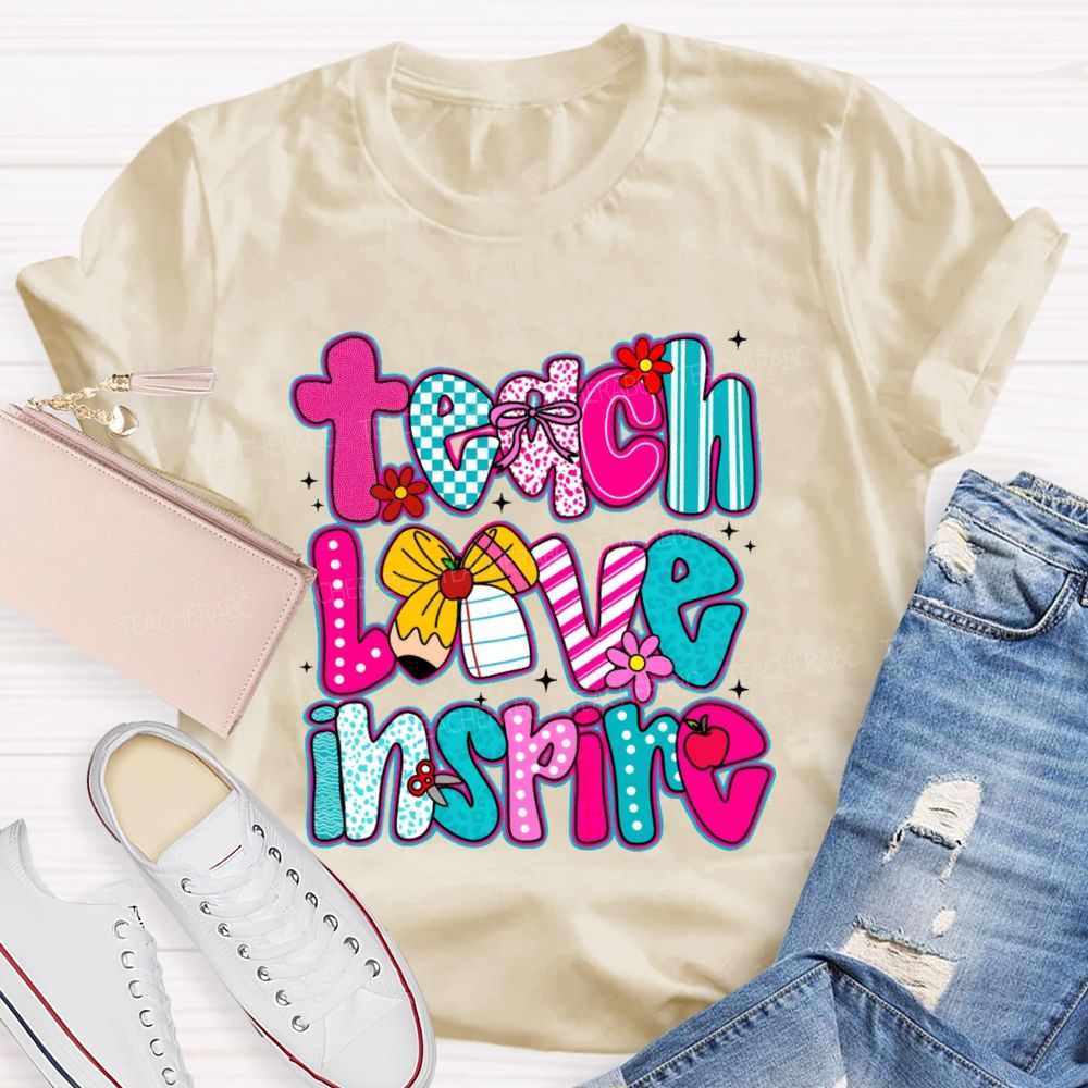 Teach Love Inspire Letters Graphics  Teacher T-shirt