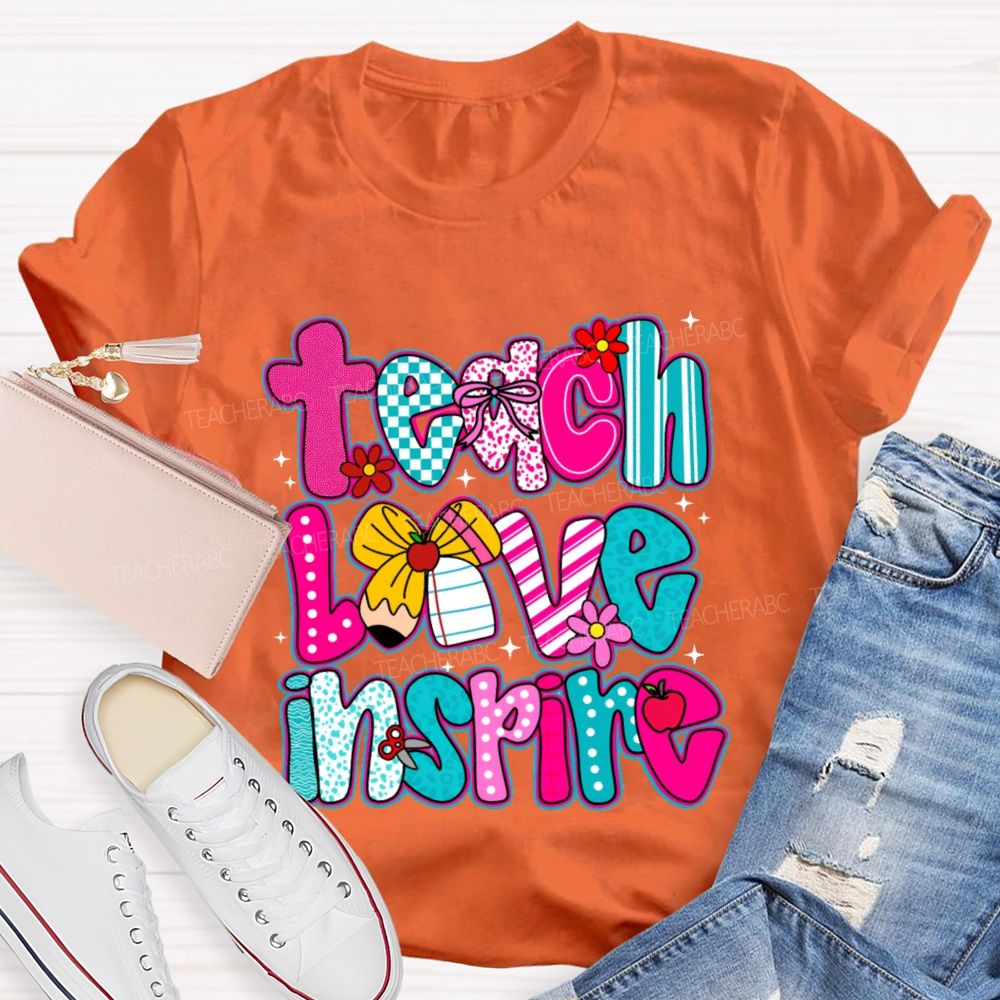 Teach Love Inspire Letters Graphics  Teacher T-shirt