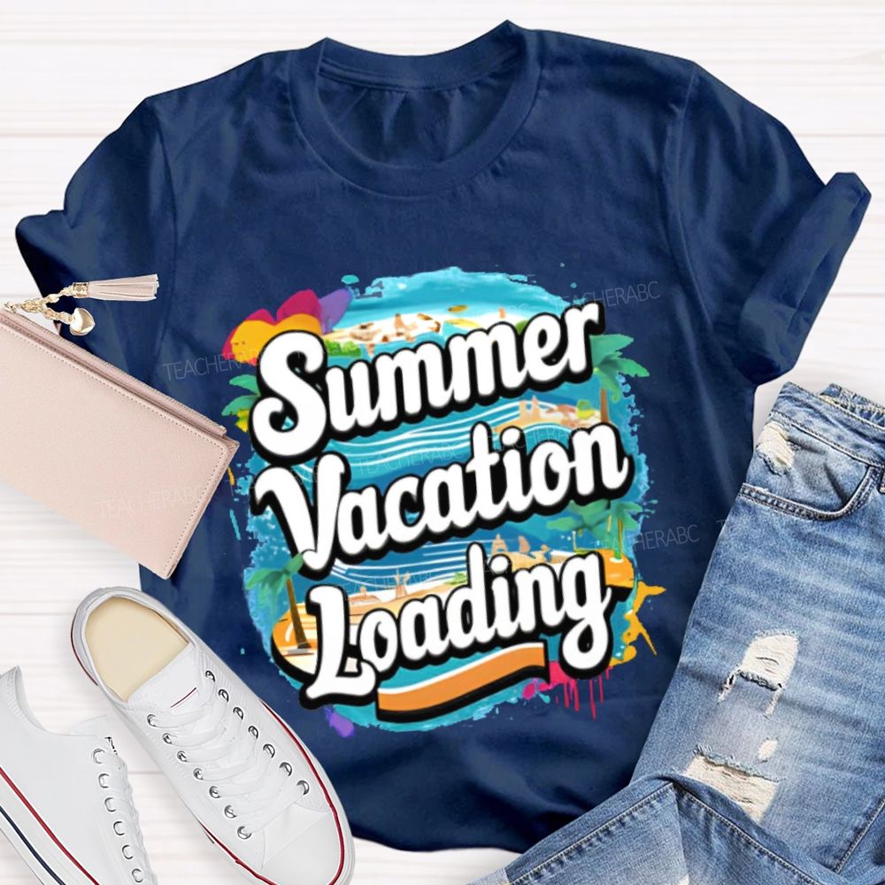Summer Vacation Loading Graphic  Teacher T-shirt