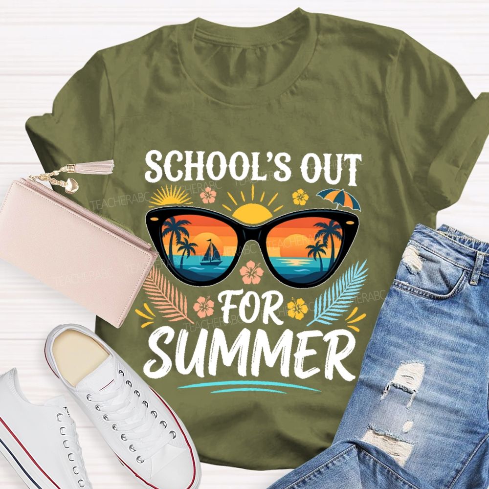 School's Out For Summer Sunglasses Graphic  Teacher T-shirt