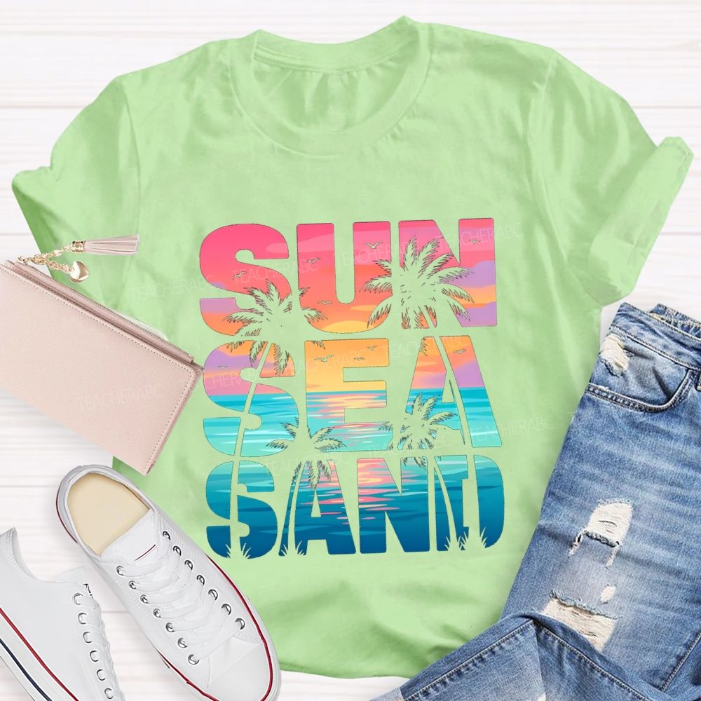 Sun Sea Sand Teacher T-shirt