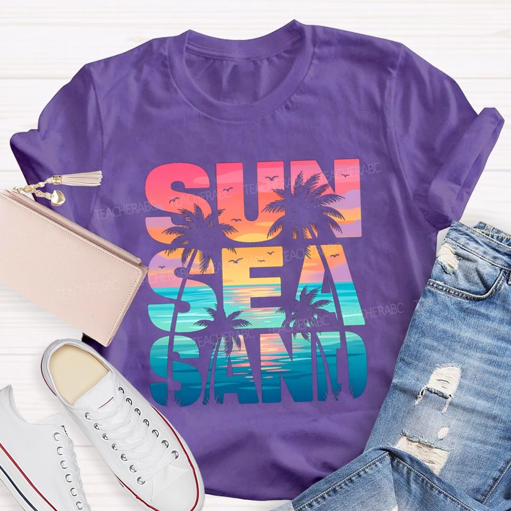 Sun Sea Sand Teacher T-shirt