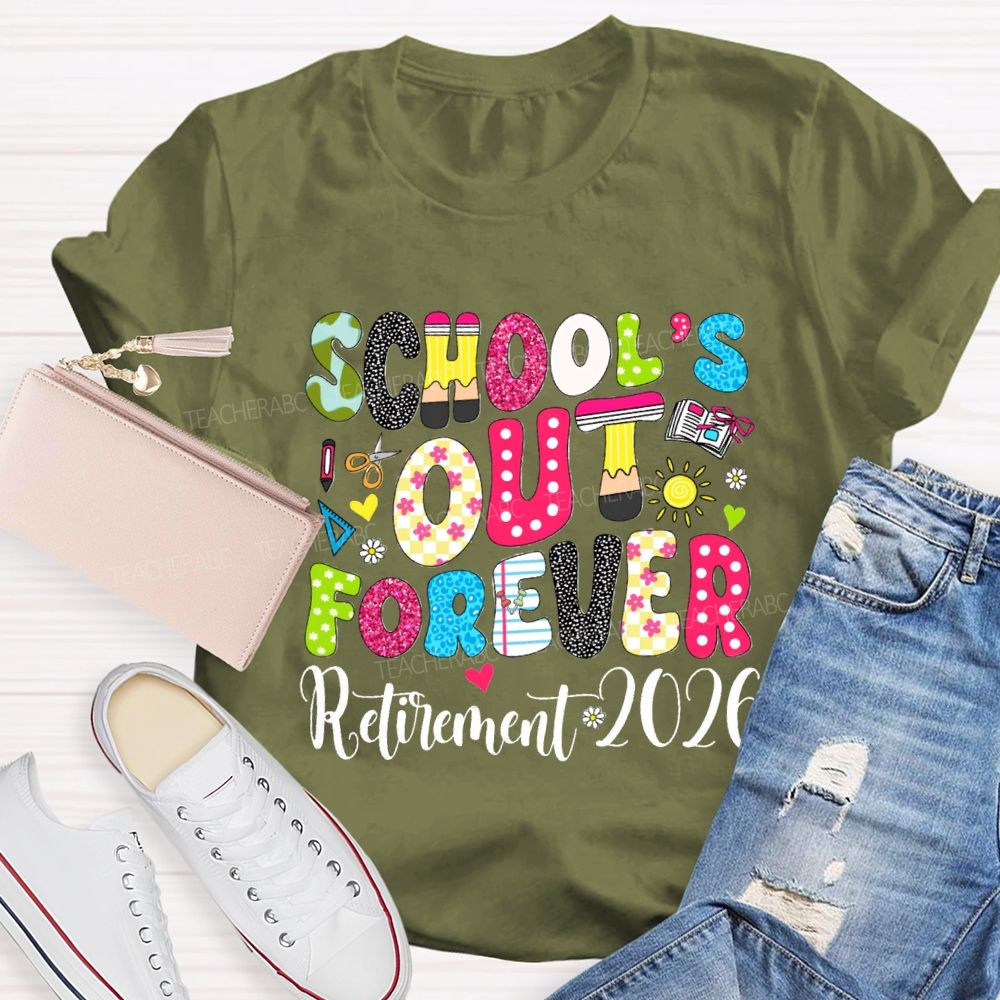 School's Out Forever Retirement 2026 Floral Dot Sunshine Teacher T-shirt
