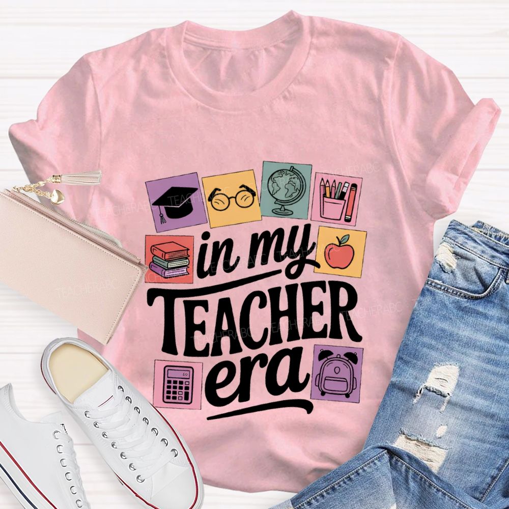 In My Teacher Era And Office Supplies Teacher T-shirt