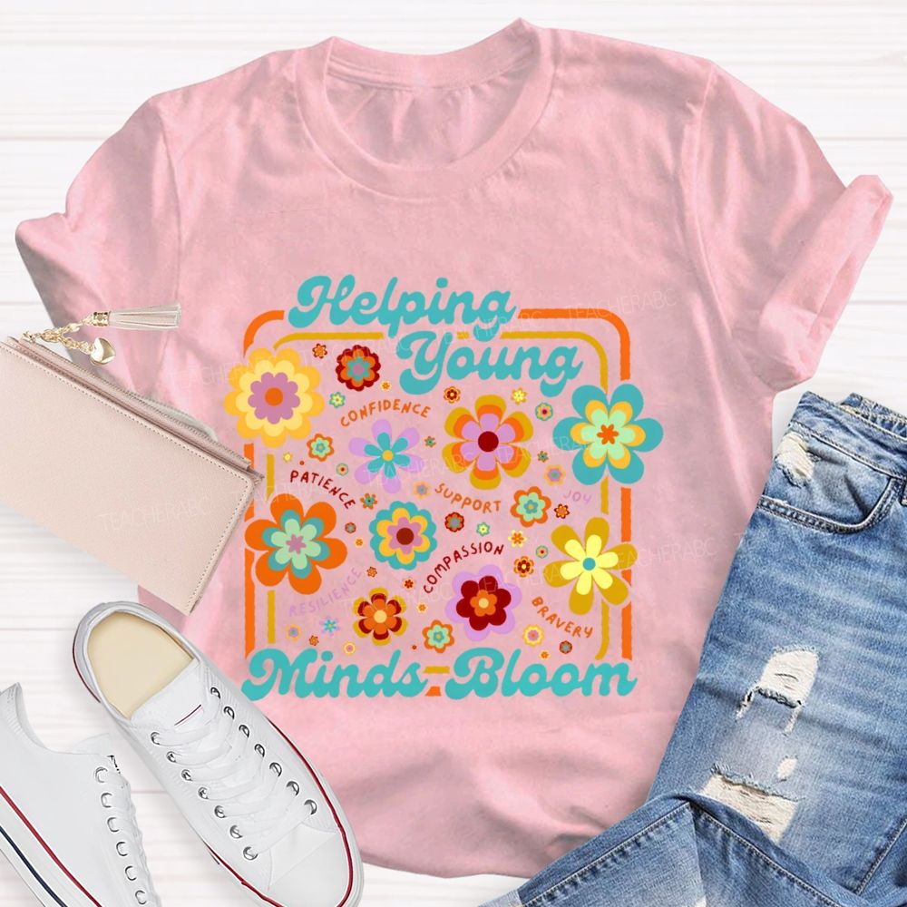 Helping Young Minds Bloom Graphic Teacher T-shirt