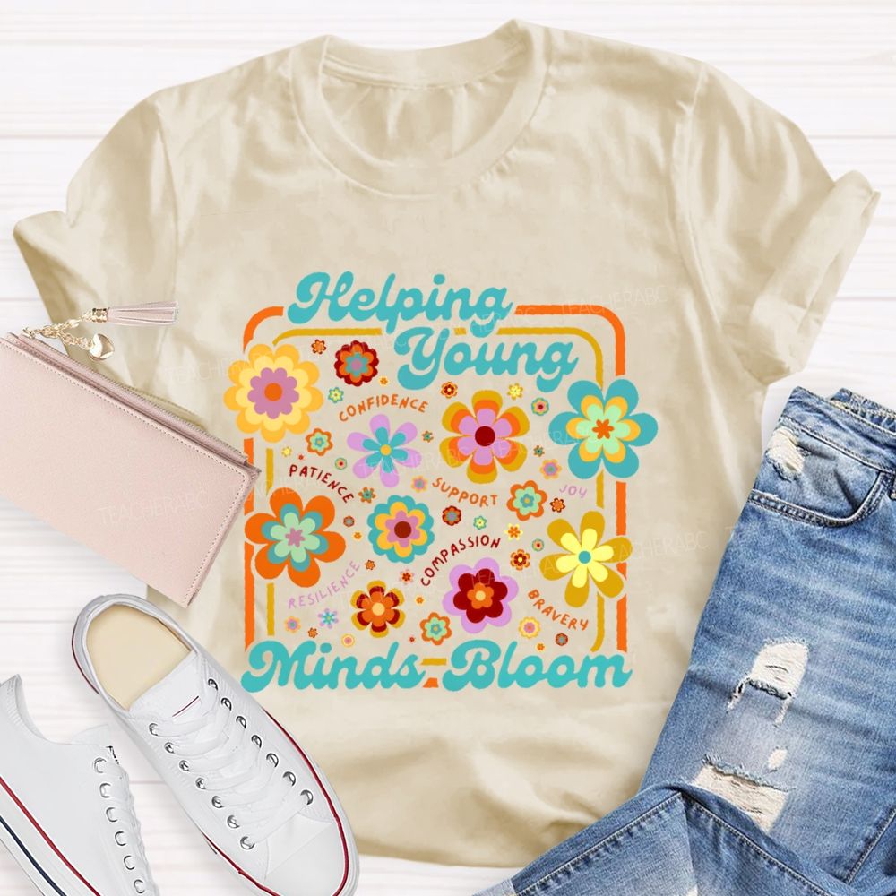 Helping Young Minds Bloom Graphic Teacher T-shirt