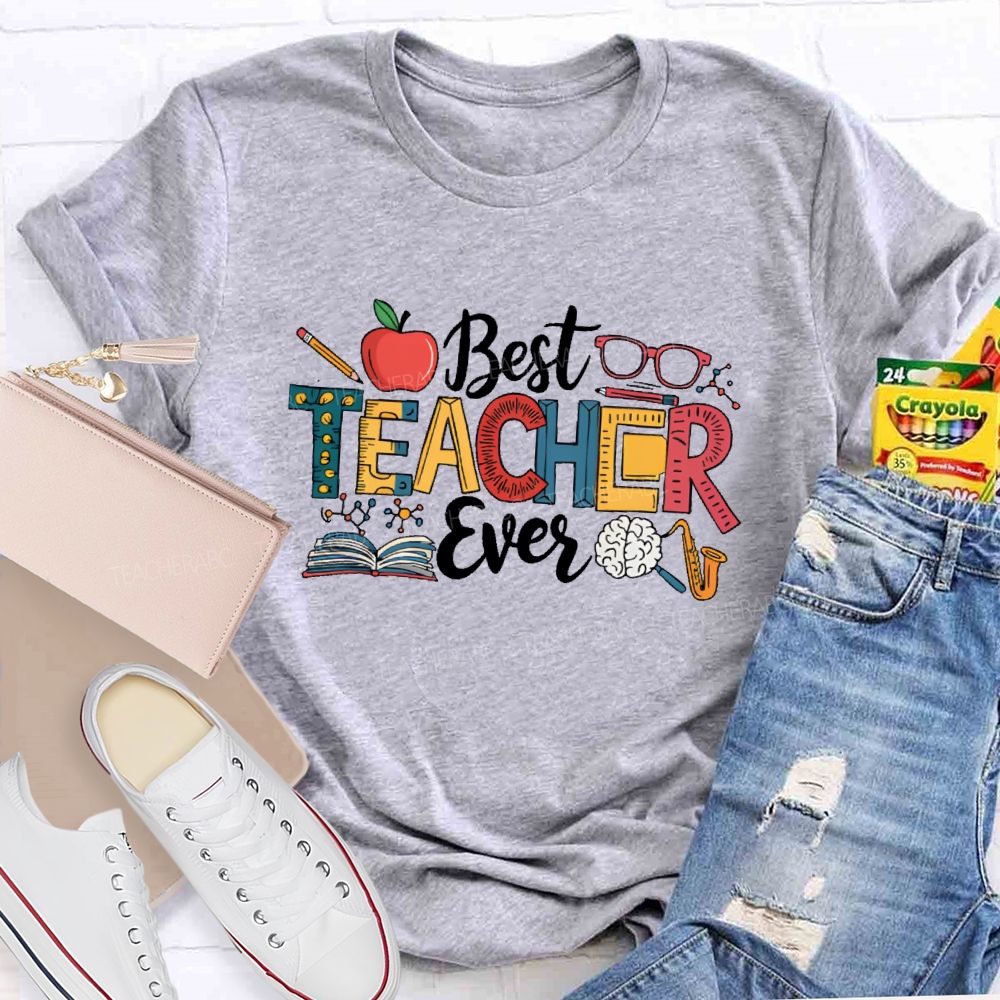 Best Teacher Ever Letters Patterns  Teacher T-shirt