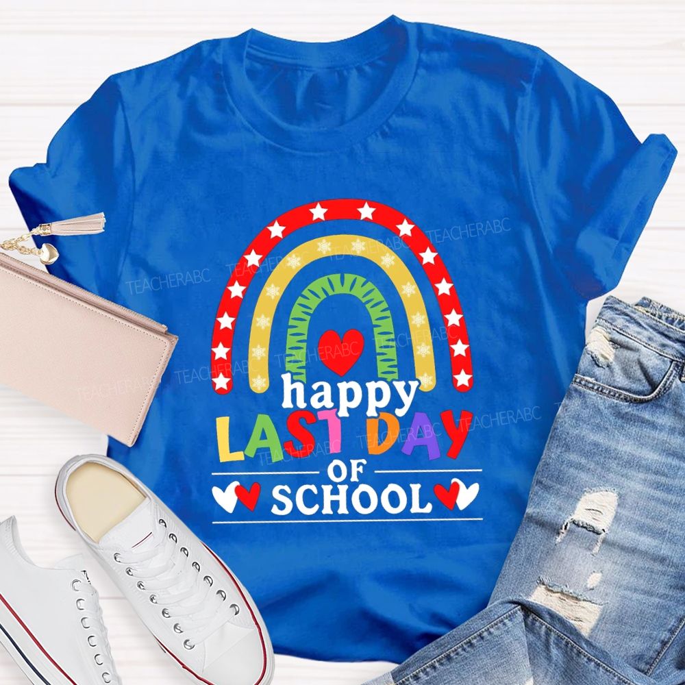 Happy Last Day Of School Star Rainbow Heart Teacher T-Shirt
