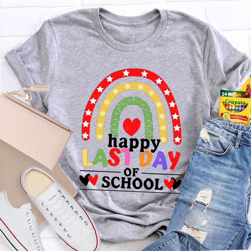 Happy Last Day Of School Star Rainbow Heart Teacher T-Shirt