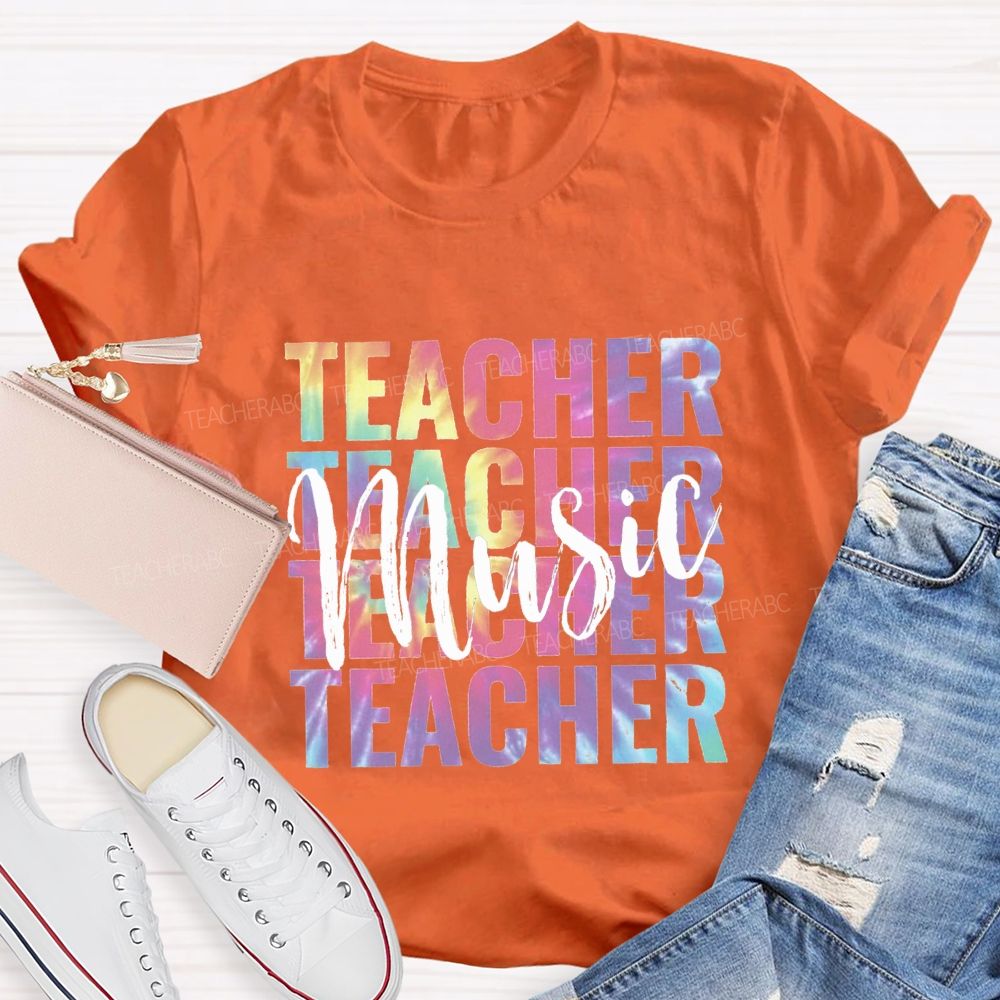 Music Teacher Colorful Tie-Dye Font Teacher T-shirt