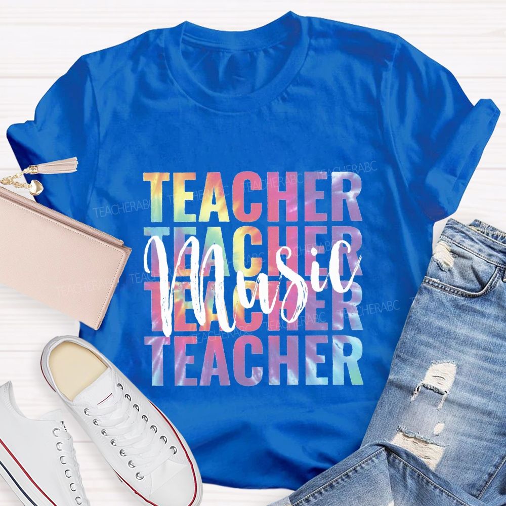 Music Teacher Colorful Tie-Dye Font Teacher T-shirt